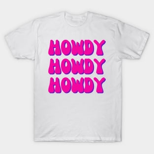 Howdy T-Shirt